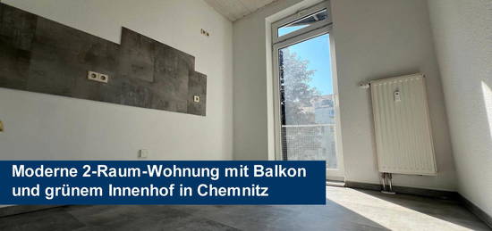 Moderne 2-Raum-Wohnung mit Balkon & grünem Innenhof in Chemnitz