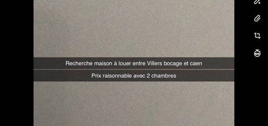 Recherche maison entre villers bocage14310. Loyer 700 euros. En vous remerciant par avance