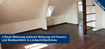 3-Raum Wohnung stylische Wohnung mit Charme und Stadtparkblick in Limbach-Oberfrohna