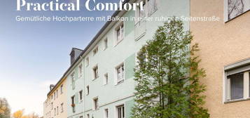 Practical Comfort - Gemütliche Hochparterre mit Balkon in einer ruhigen Seitenstraße