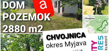 RODINNÝ DOM A POZEMOK 1500 m2 CHVOJNICA - MYJAVA - VOĽNÝ