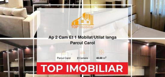 Ap 2 Cam Et 1 Mobilat/Utilat langa Parcul Carol