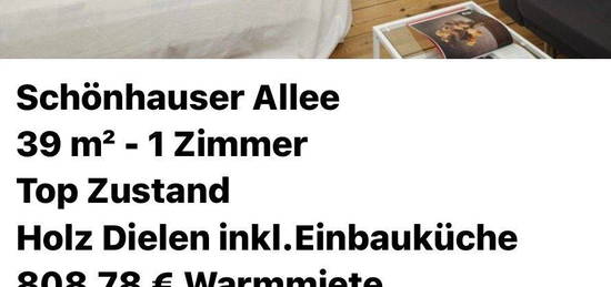 1 Zimmer mit Küche und Holzdielen Schöhauser Allee TOP Zustand