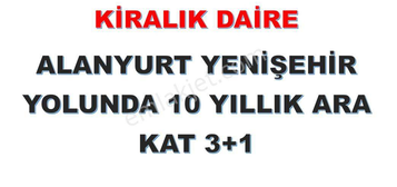 NEGL ALANYURT YENEHR YOLUNDA CADDE ZER ARKA CEPHE KRALIK DARE 3+1 YEN