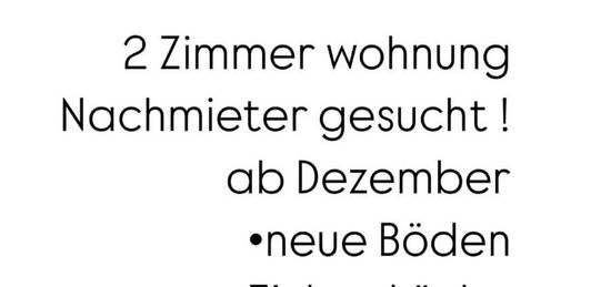 2 - Zimmer Wohnung Südstadt ( Nachmieter gesucht)