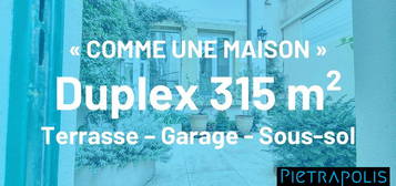 COMME UNE MAISON : Duplex 315 m² avec TERRASSE et GARAGE