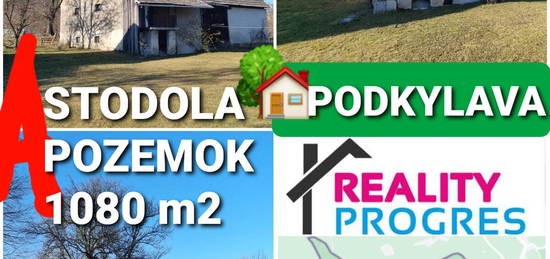 POLOSAMOTA STODOLA A POZEMOK 1080m2 PODKYLAVA -VOĽNÁ