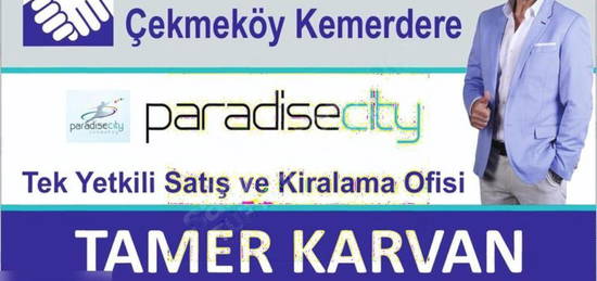 Paradise City Tek Yetkili Emlak Ofisi Kiralk 3+1 Tamer Karvan'