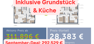 ?? September-Deal??  - Ready to build ?? - INKLUSIVE GRUNDSTÜCK??