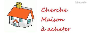 Particulier cherche maison