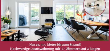 Nur ca. 350 Meter bis zum Strand! Hochwertige Luxuswohnung mit 3,5 Zimmern auf 2 Etagen