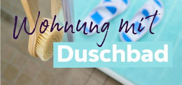 2-Zimmer-Wohnung mit Duschbad