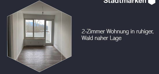 2-Zimmer Wohnung in ruhiger, Wald naher Lage