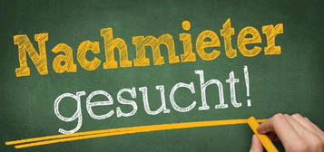 Nachmieter gesucht