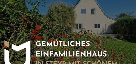 GEMÜTLICHES EINFAMILIENHAUS IN STEYR MIT SCHÖNEM GRUNDSTÜCK !