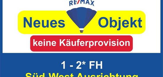 Keine Käuferprovision! Kaufen Sie ab € 1.175,- mtl.* / 1-2* FH / Eckgrundstück!