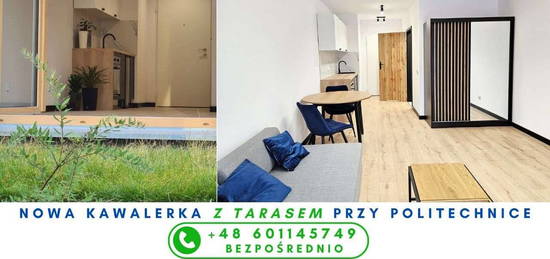 NOWA Kawalerka 30m2+TARAS10m2 bez PCC Politechnika